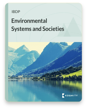 Kognity's IBDP Environmental Systems and Societies