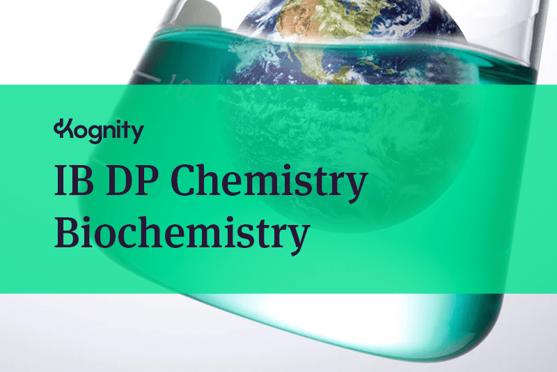 IBDP Chemistry- BiochemistryNEW